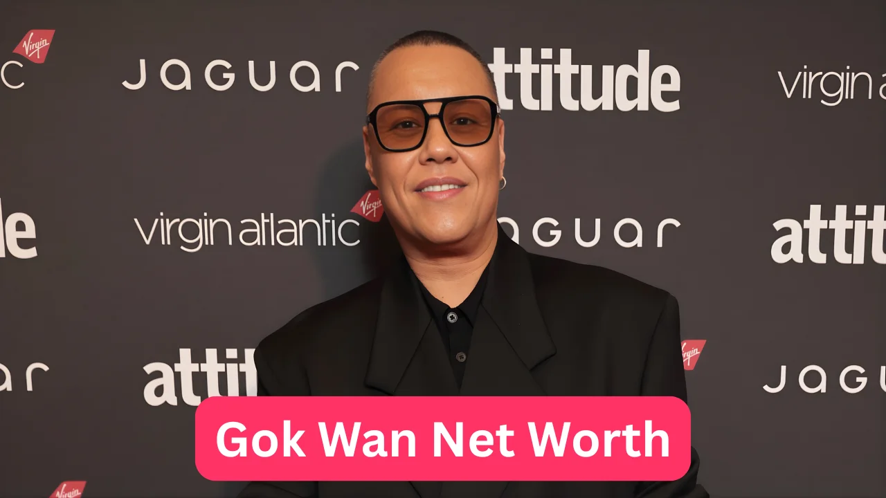 Gok Wan Net Worth