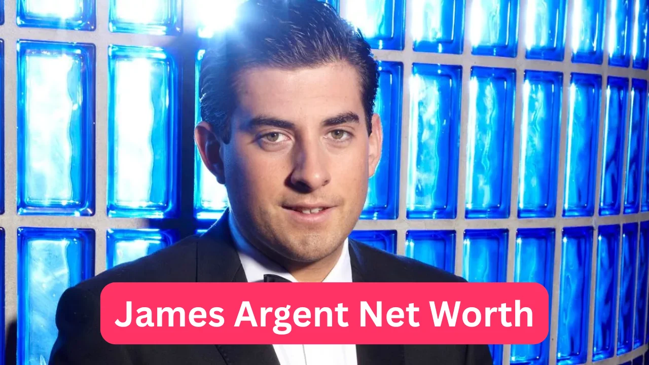 James Argent Net Worth