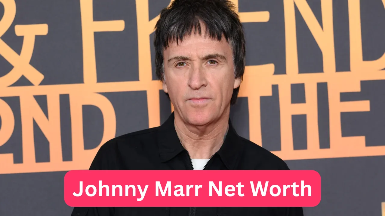Johnny Marr Net Worth