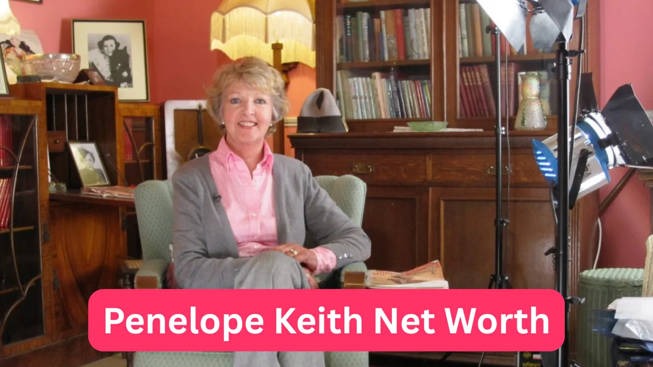 Penelope Keith Net Worth