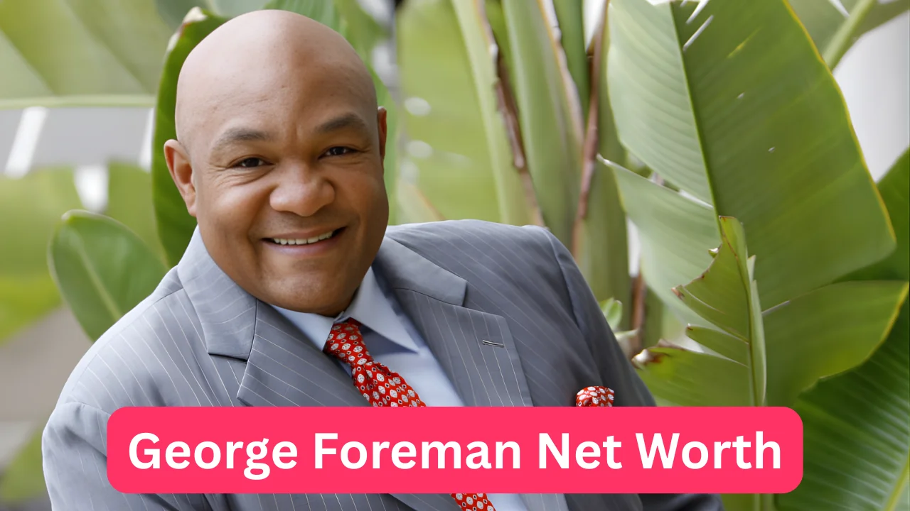George Foreman Net Worth