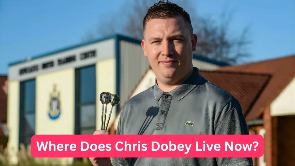 Where Does Chris Dobey Live Now?