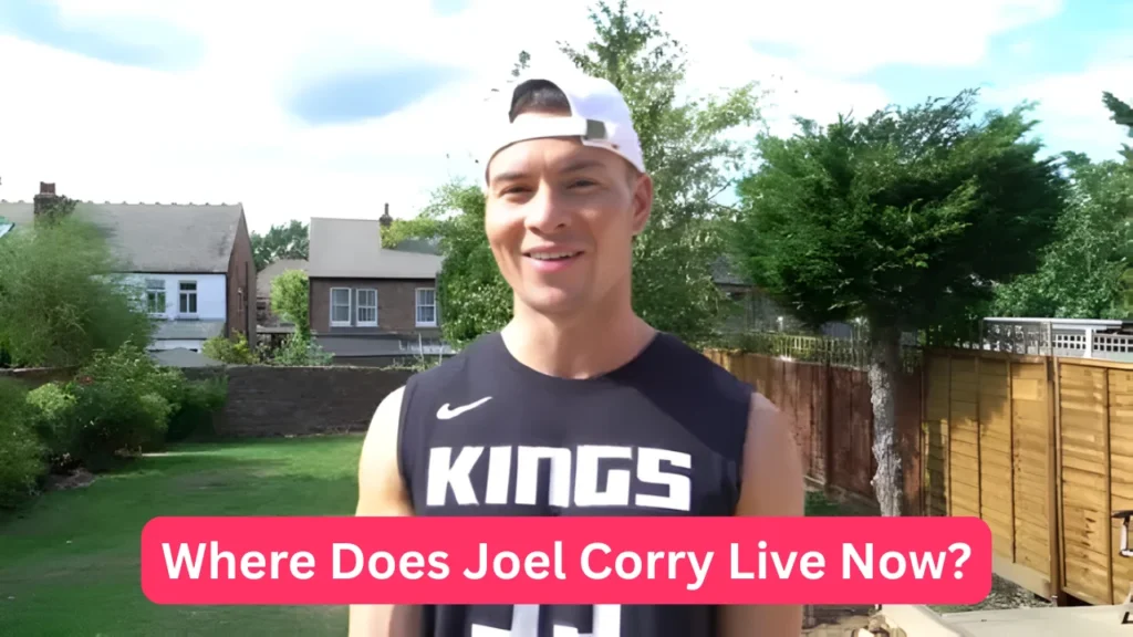 Where Does Joel Corry Live Now?