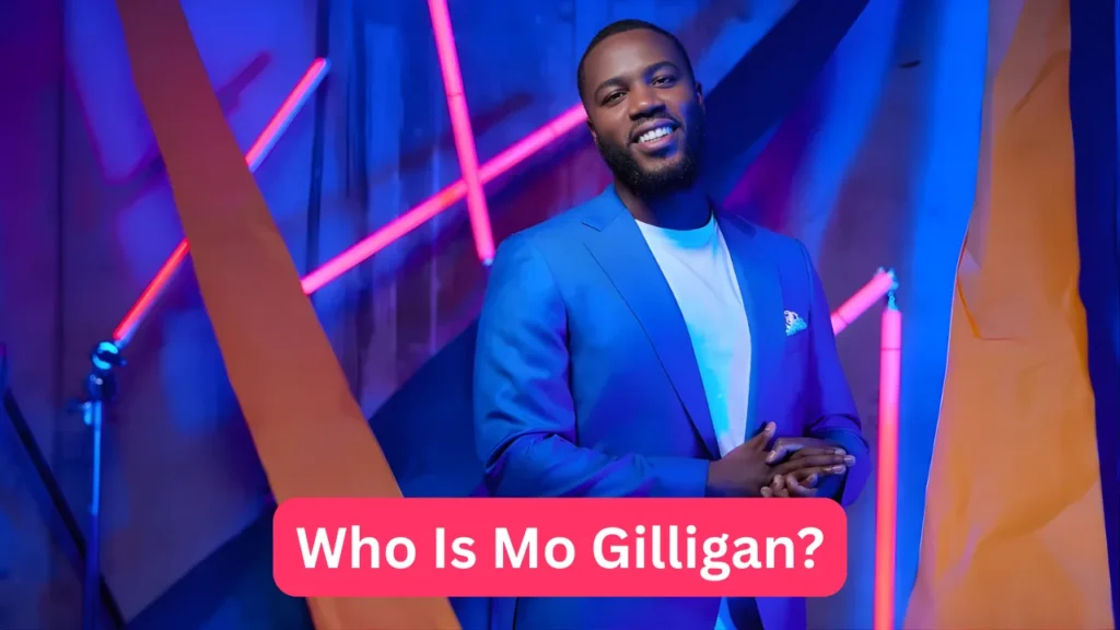 Who Is Mo Gilligan?
