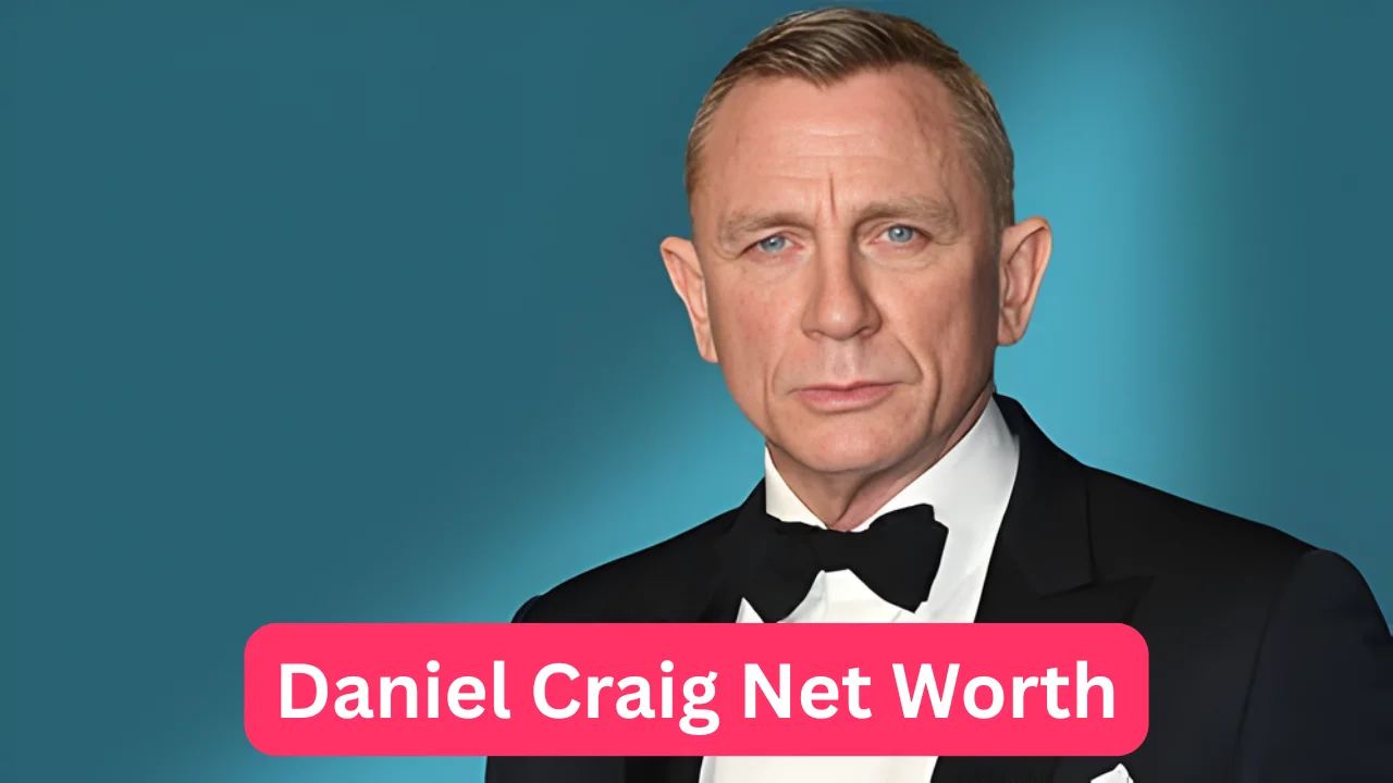 Daniel Craig Net Worth