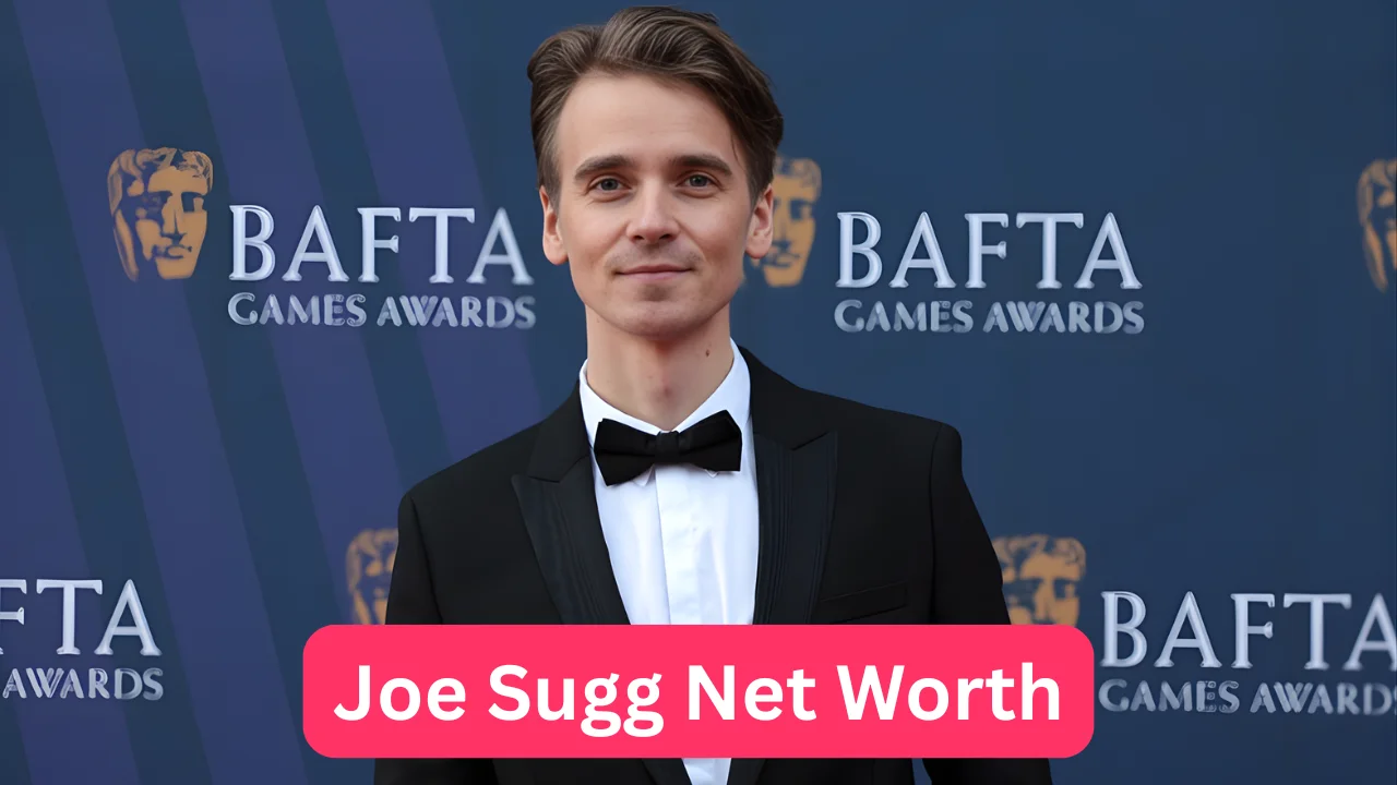 Joe Sugg Net Worth
