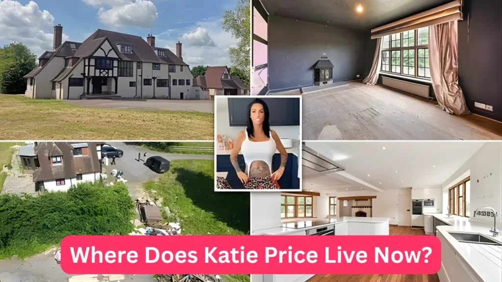 Where Does Katie Price Live Now?