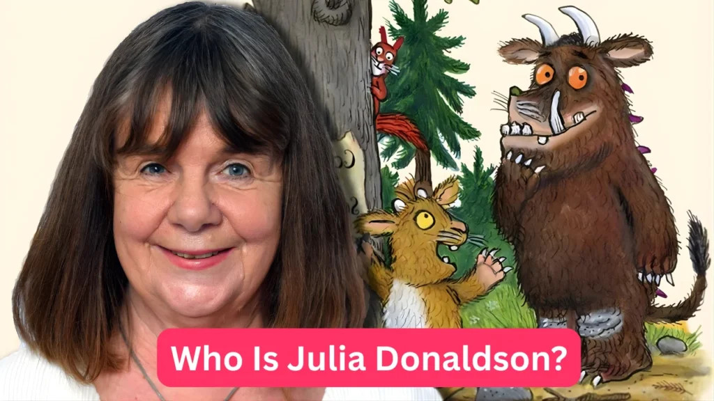 Who Is Julia Donaldson?