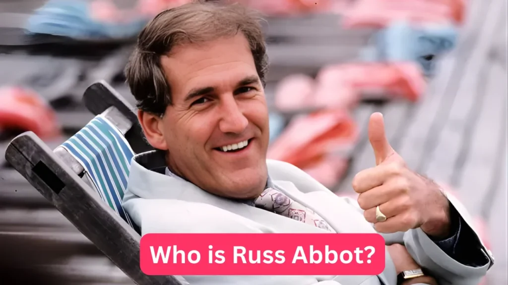 Who is Russ Abbot?