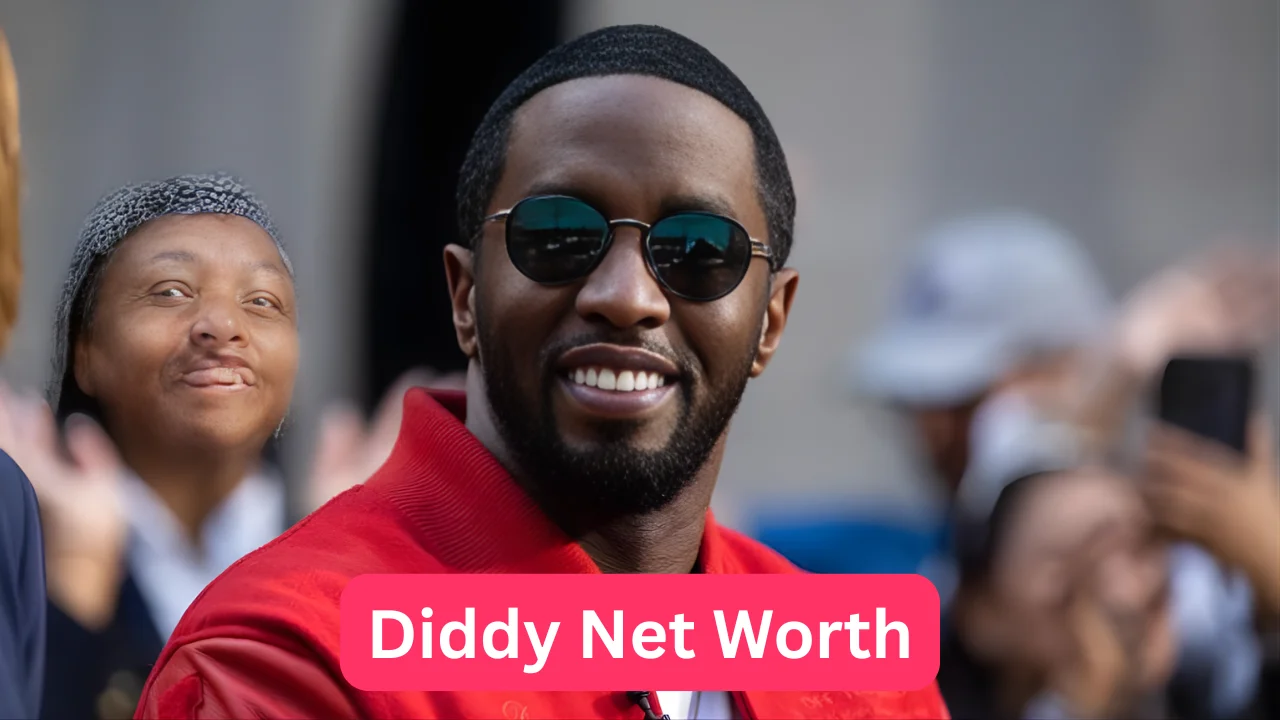 Diddy Net Worth