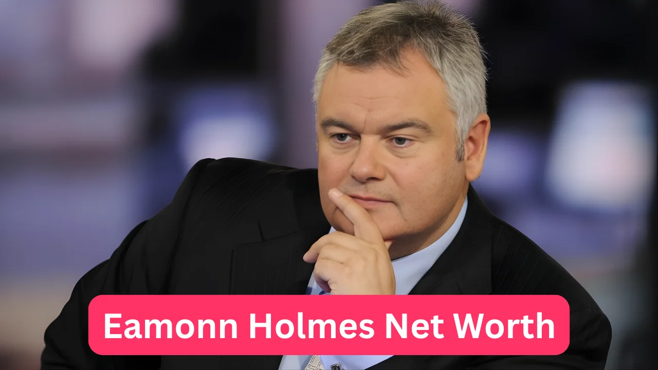 Eamonn Holmes Net Worth