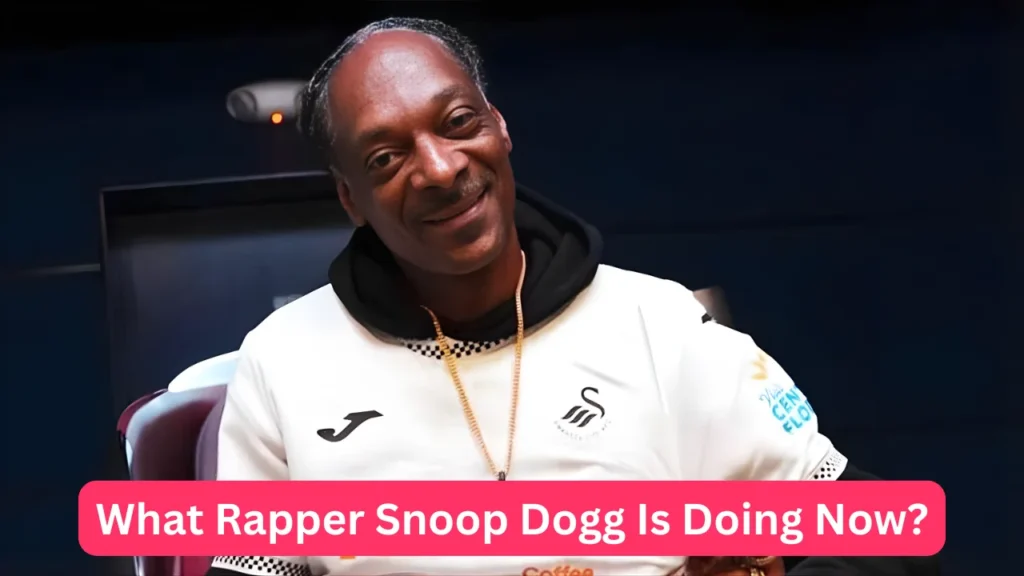 What Rapper Snoop Dogg Is Doing Now?