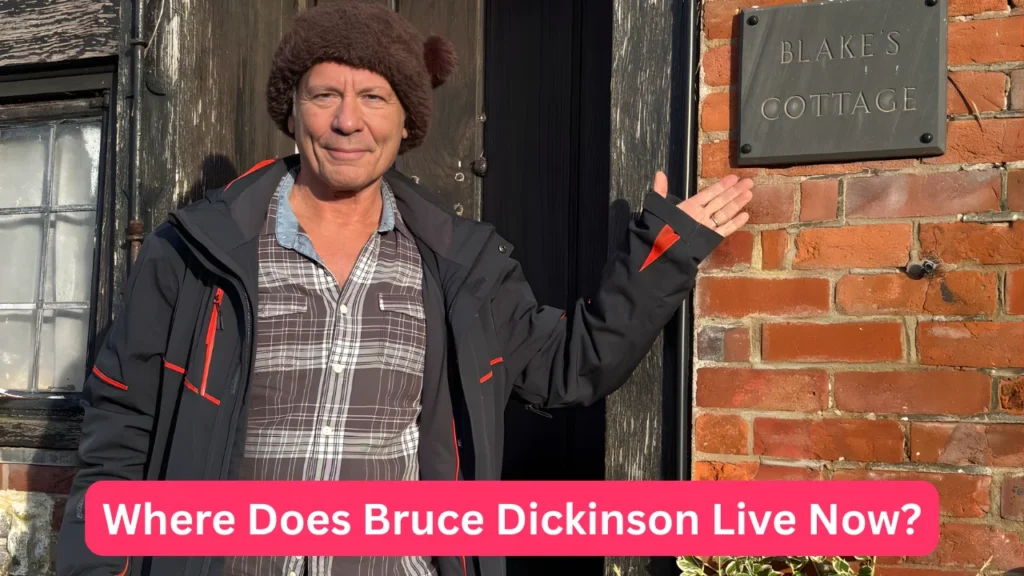 Where Does Bruce Dickinson Live Now?