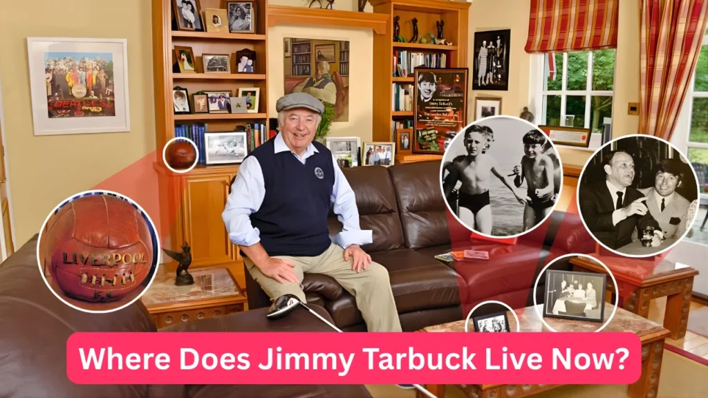 Where Does Jimmy Tarbuck Live Now?