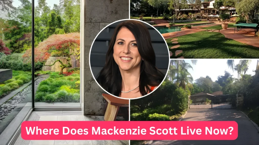 Where Does Mackenzie Scott Live Now?