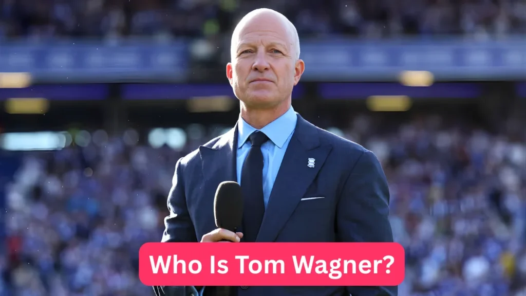 Who Is Tom Wagner?