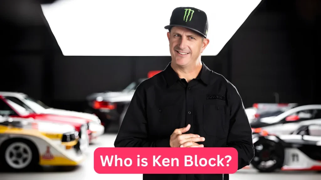 Who is Ken Block?