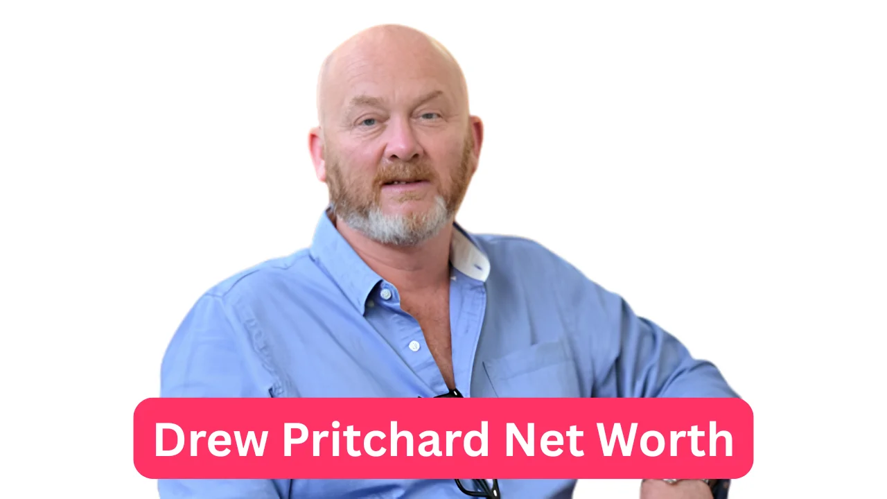 Drew Pritchard Net Worth
