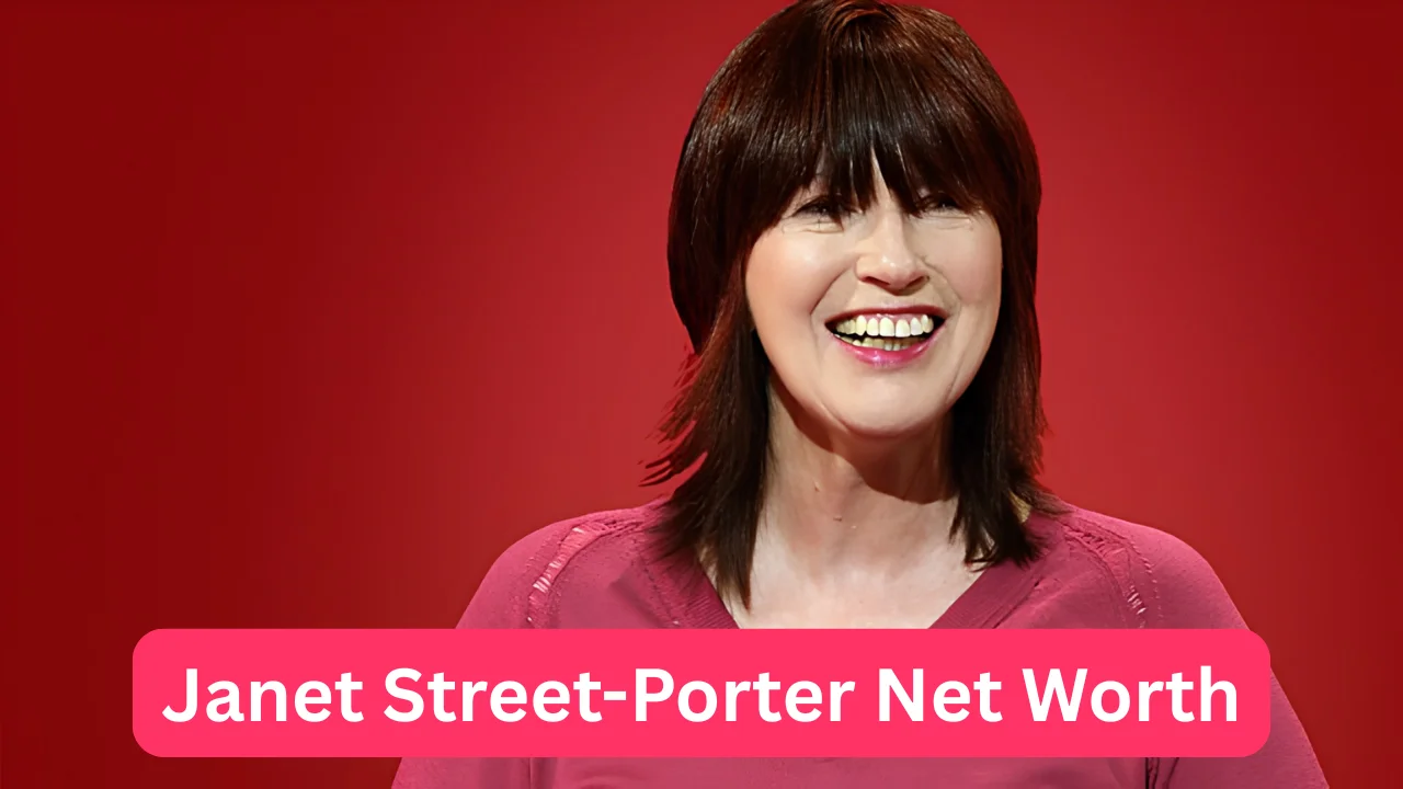Janet Street-Porter Net Worth