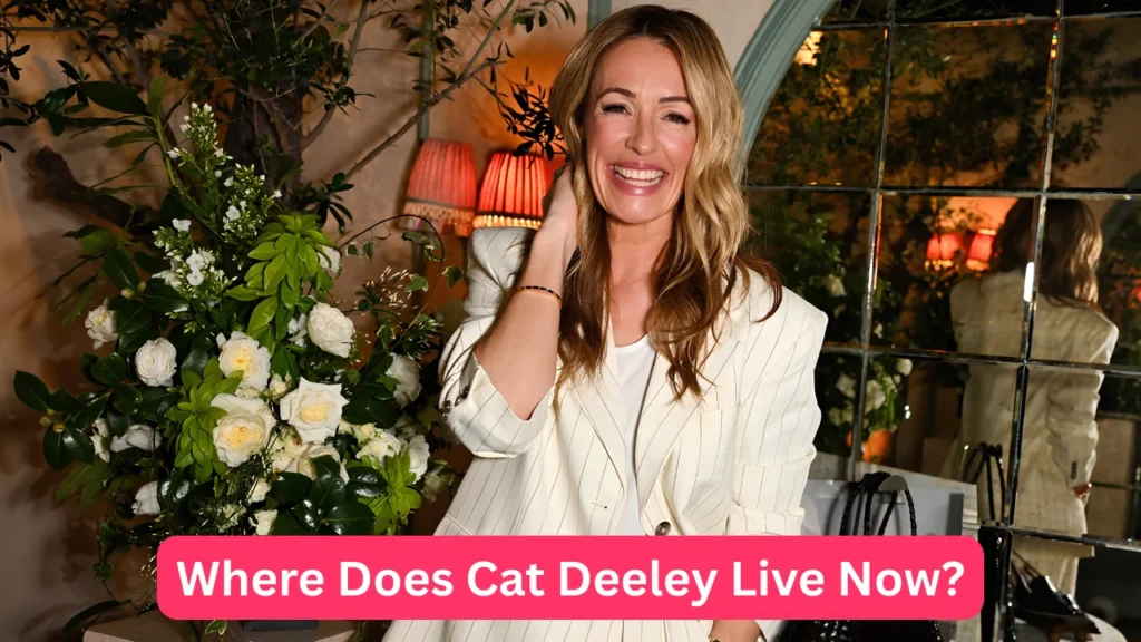 Where Does Cat Deeley Live Now?
