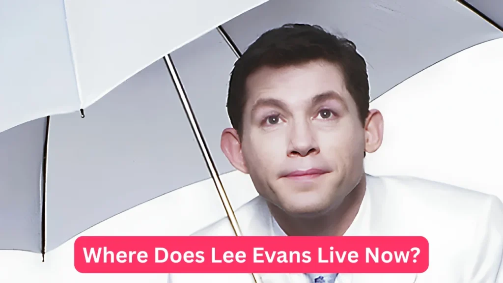 Where Does Lee Evans Live Now?