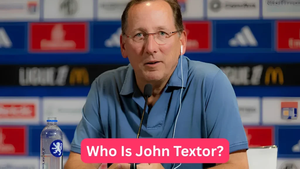 Who Is John Textor?