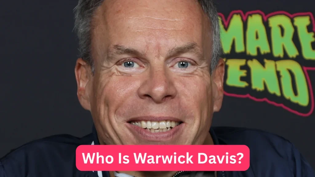 Who Is Warwick Davis?