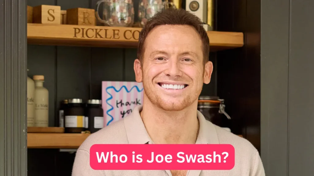 Who is Joe Swash?