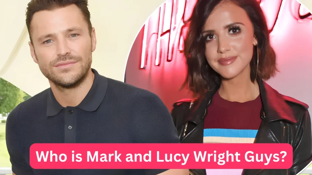 Who is Mark and Lucy Wright Guys?