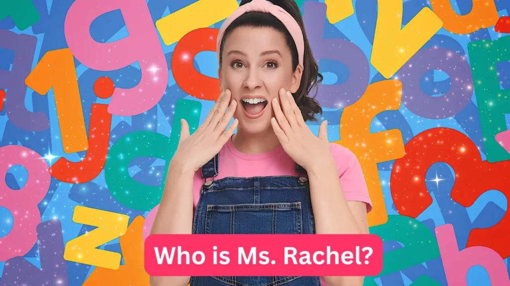 Who is Ms. Rachel?