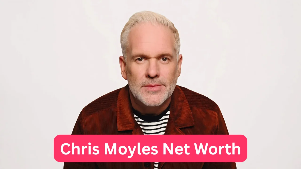 Chris Moyles Net Worth