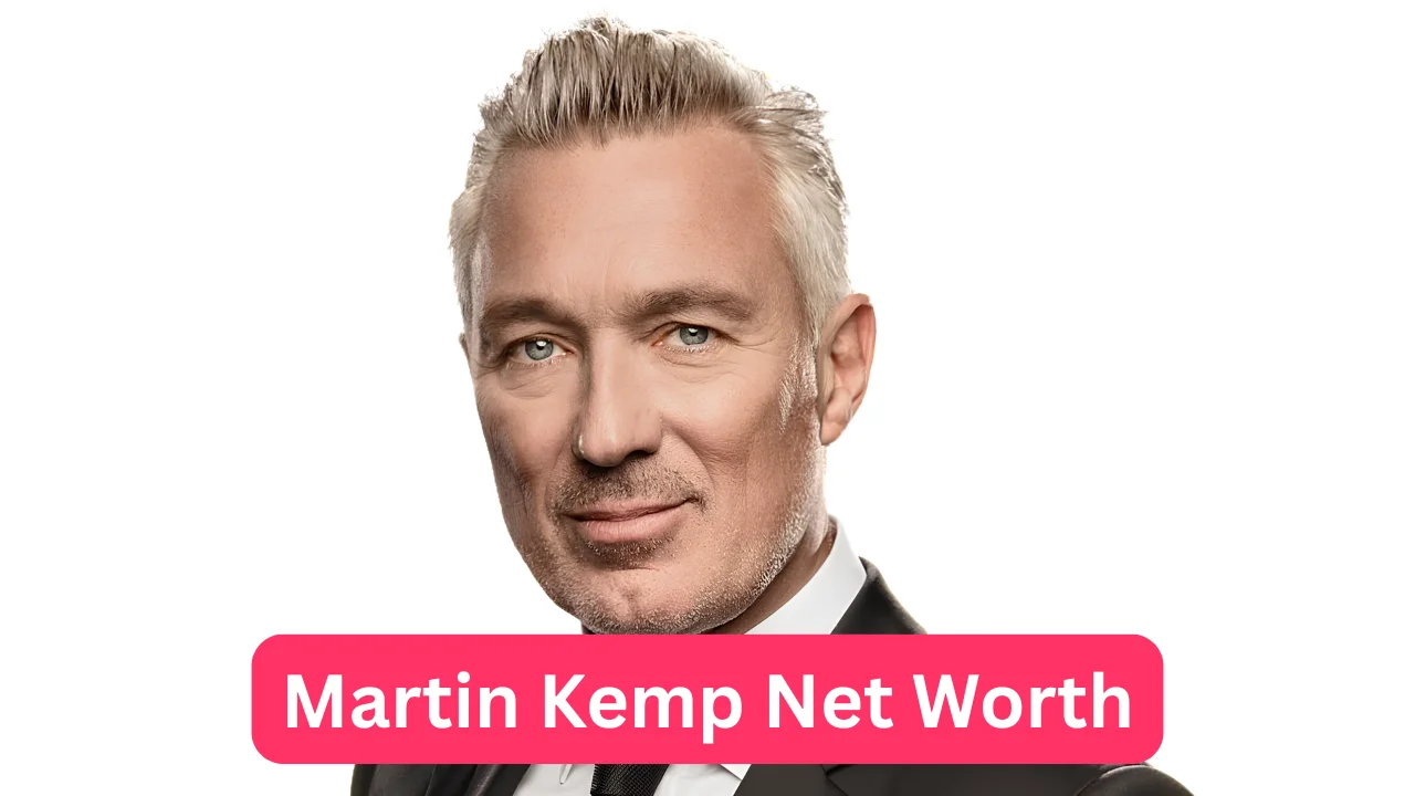 Martin Kemp Net Worth