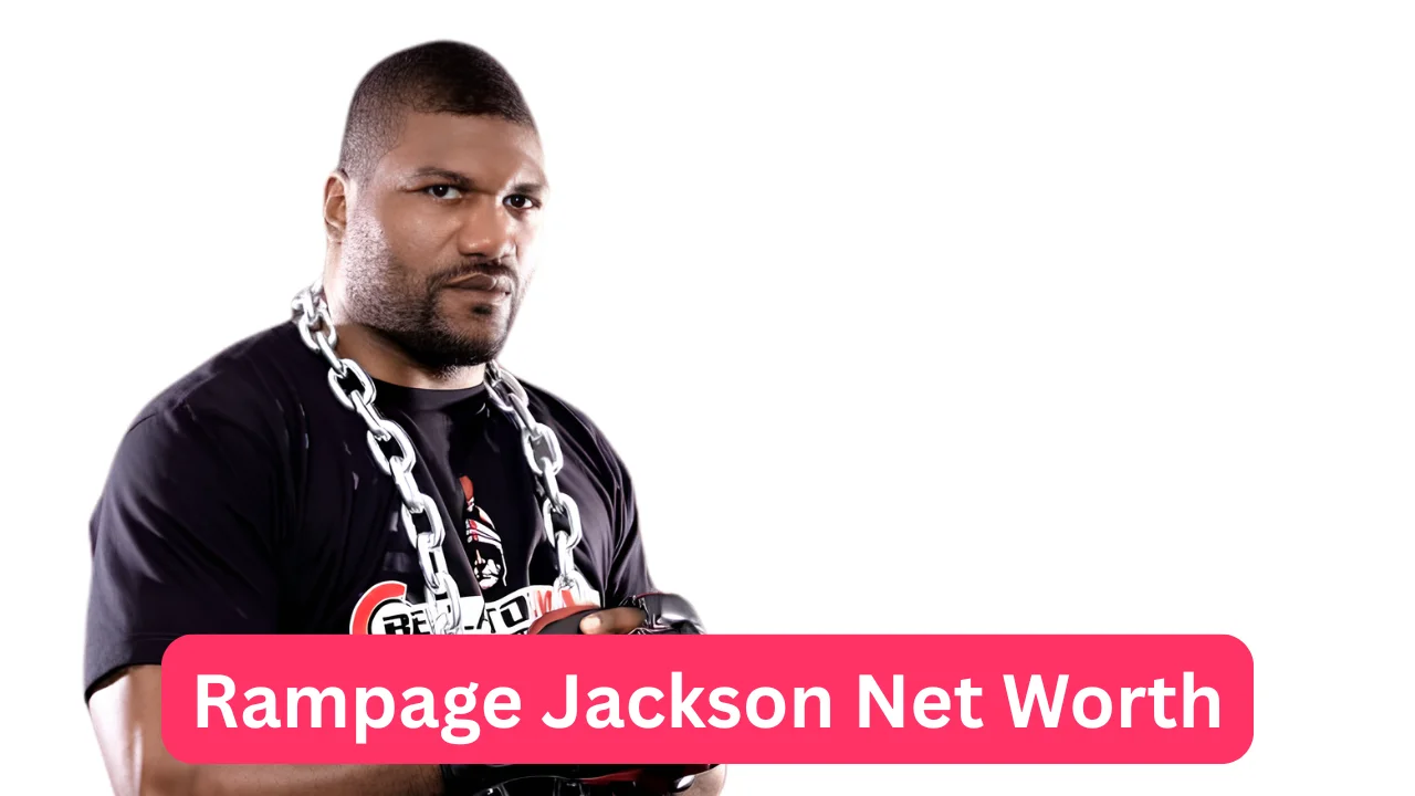 Rampage Jackson Net Worth