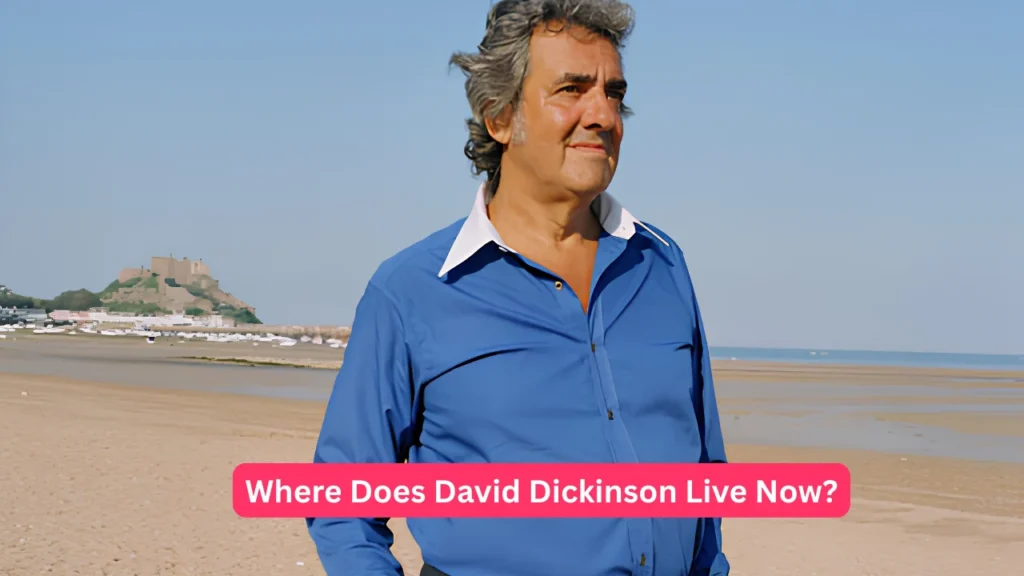 Where Does David Dickinson Live Now?