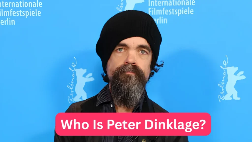 Who Is Peter Dinklage?
