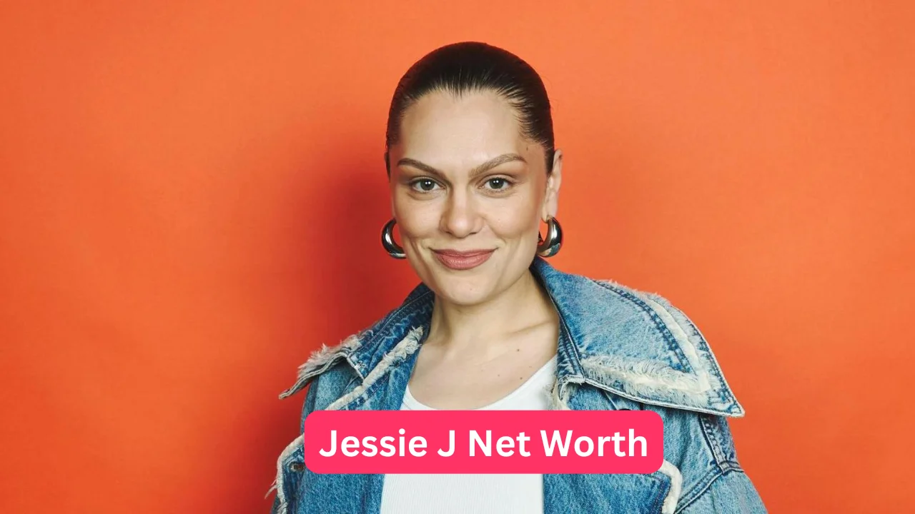 Jessie J Net Worth