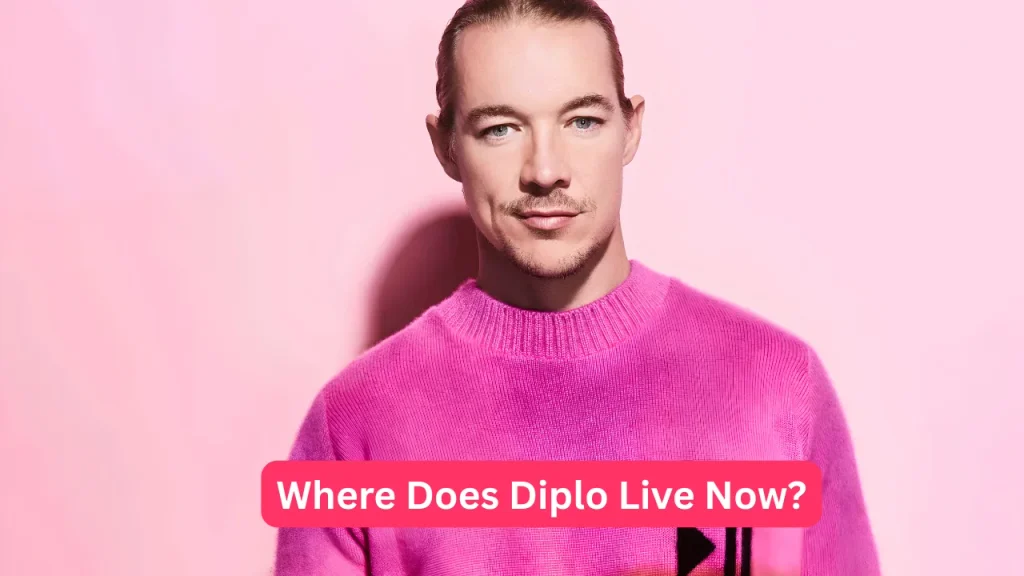 Where Does Diplo Live Now?