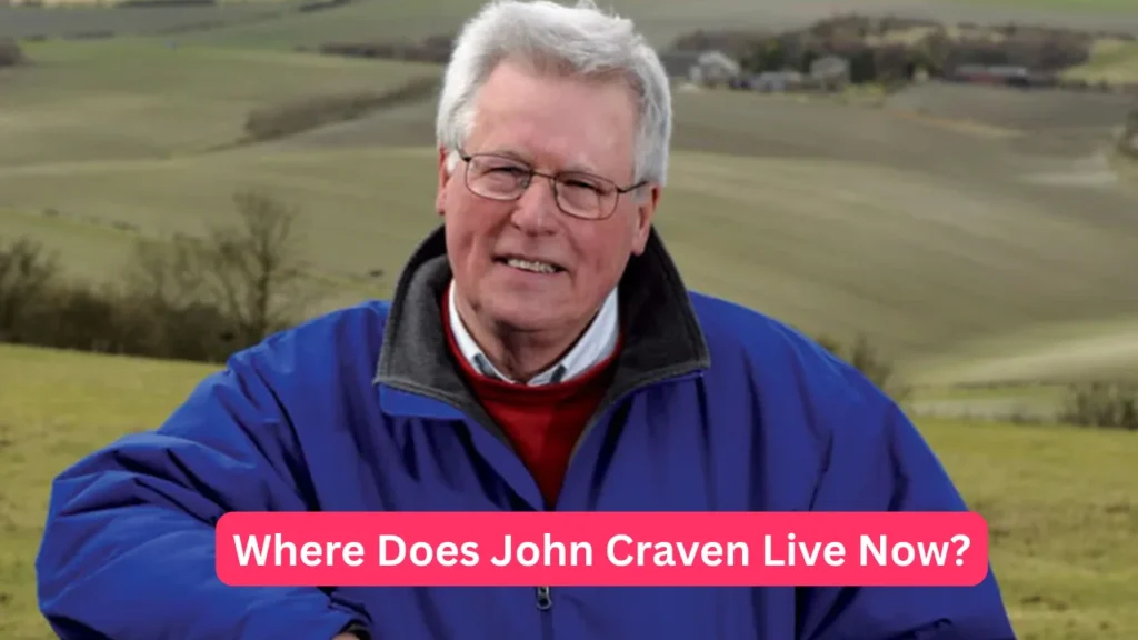 Where Does John Craven Live Now