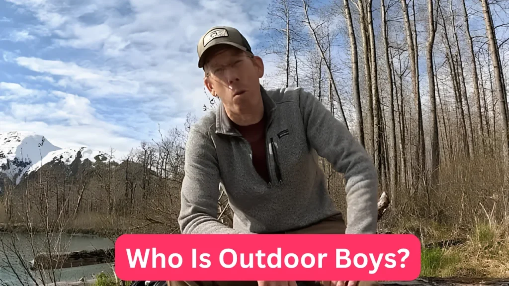 Who Is Outdoor Boys