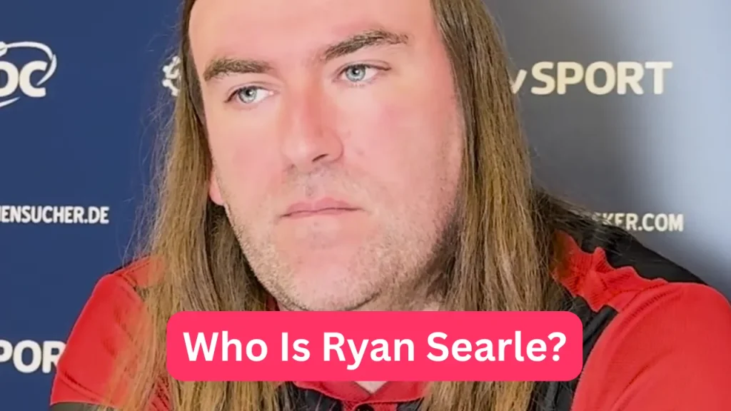 Who Is Ryan Searle?